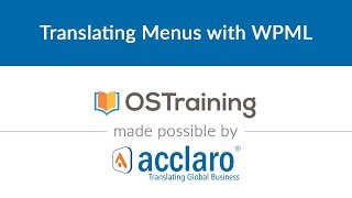 WordPress Multilingual Class 10 Translating Menus with WPML [upl. by Anayeek]