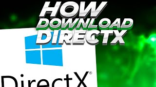 How to download DirectX 11 for FREE Full Version 2022 [upl. by Siravaj998]