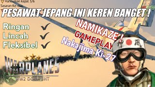 GAMEPLAY KAMIKAZE WITH NAKAJIMA KI27  WARPLANES WW2 DOGFIGHT [upl. by Iridissa]