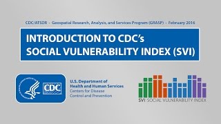 Introduction to CDC’s Social Vulnerability Index SVI [upl. by Anan360]