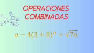 COMO REALIZAR LAS OPERACIONES COMBINADAS [upl. by Evets]