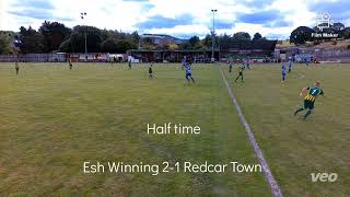 Esh Winning v Redcar Town 06082022 [upl. by Terces]