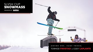 Slvsh Cup Snowmass Presented by GoPro — Game 3 Tormod Frostad vs Cody LaPlante  X Games [upl. by Norac688]