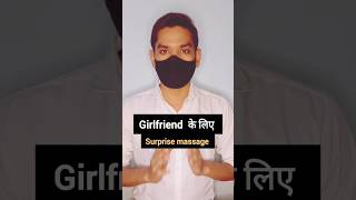 girlfriend ke liye surprise massage  shorts girlfriends surprise GenZway [upl. by Ahsahtan]