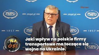 Jan Buczek Jaki wpływ na polskie firmy transportowe ma tocząca się wojna na Ukrainie [upl. by Llerdnam901]