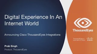 EndtoEnd Visibility with Cisco ThousandEyes Integrations [upl. by Kirad]