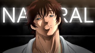 BAKI「AMV」Natural [upl. by Giaimo758]