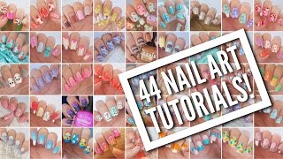 44 Nail Art Tutorials  Nail Art Design Compilation [upl. by Enair]