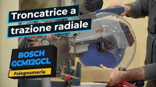 TRONCATRICE A TRAZIONE RADIALE BOSCH GDM 12 GCM  Macchina da falegnameria e carpenteria [upl. by Brindell]