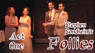 Sondheims FOLLIES  Act One [upl. by Airlie621]