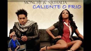 MONCHY Y NATHALIA CALIENTE O FRIO CON LETRA BACHATA 2011 [upl. by Latoniah]