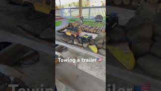 Towing a trailer🇺🇸 subscribe 👍 ￼ [upl. by Aicnerolf]