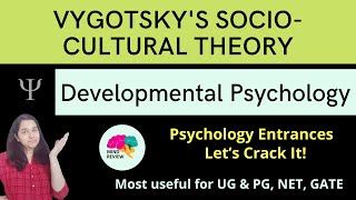 Vygotskys SocioCultural Theory  Developmental Psychology psychology Entrances Mind Review [upl. by Tommie]