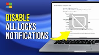 How To DisableEnable CapsLockNum Lock OSD NotificationSound On Windows 1110 PC [upl. by Yriek]