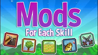 Mods for Every Skill in Stardew Valley [upl. by Rois]