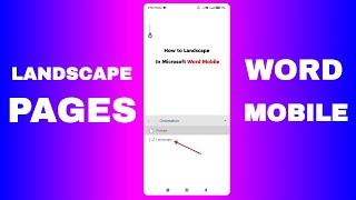 How to Landscape in Microsoft Word Mobile Android amp iPhone [upl. by Jordan]