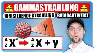 Ionisierende Strahlung  Gammazerfall Radioaktivität  Physik [upl. by Marten]