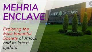 Mehria Enclaves latest update Mehria Enclaves Attock mehriatown [upl. by Alisia]