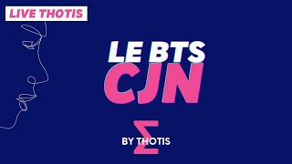 Le BTS CJN matières amp débouchés  Thotis [upl. by Yelsna]