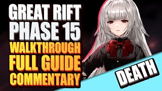 【Guide】Great Rift Phase 15 Death Altar Full Walkthrough Commentary in King God Castle [upl. by Bea]