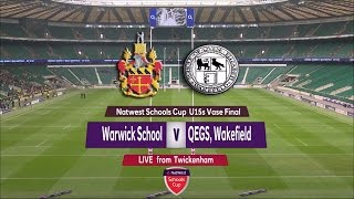 NatWest Schools U15 Cup 2015 FINAL Warwick School vs QEGS Wakefield Highlights [upl. by Janel842]