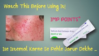 Kya Aap Bhi Salicylic Acid Use Karte Ho Isse Istemal Karne Ke Pehle Iss Video Ko Dekhe [upl. by Akihsar]