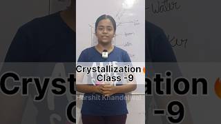 Crystallization method class 9 chemistry class9 shorts activity [upl. by Linneman893]