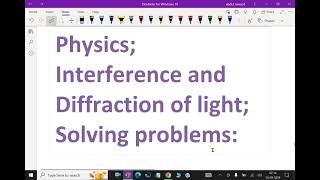 Physics    Interference and Diffraction of light Solving problems   124 diffractionoflight [upl. by Aimar]