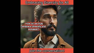 Embracing Diversity and Inclusion A Path to Unity [upl. by Aettam]