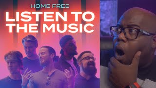 Home Free  Listen To The Music  Reaction [upl. by Seraphine]