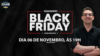 Black Friday Esquadrão de Elite  Atos Administrativo  Thallius Moraes [upl. by Iam898]