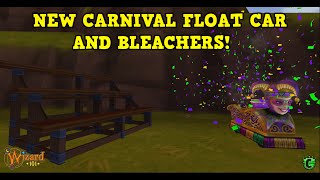 Wizard101  NEW CARNIVAL FLOAT CAR amp BLEACHERS [upl. by Jueta]