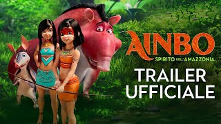 Ainbo  Spirito dellAmazzonia  Trailer Ufficiale  Dal 18 Novembre al Cinema [upl. by Idell]