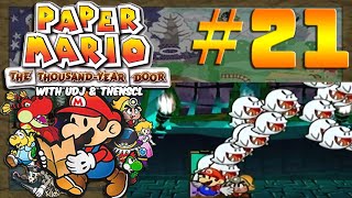 PAPER MARIO THE THOUSAND YEAR DOOR w UDJ amp TheNSCL  Episode 21  Inside the Steeple [upl. by Eelarac804]