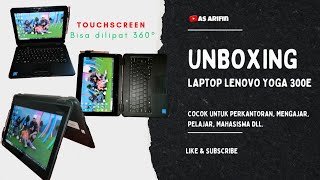 Laptop Lenovo Yoga 300e cuma harga dibawah 2jt an Kualitas Mantap betul  Anboxing [upl. by Thornburg]