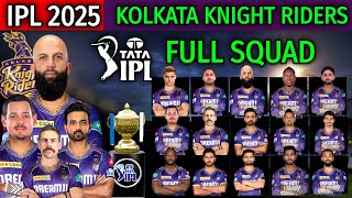 Kolkata Knight Riders Full And Final Squad  KKR Confirmed Players List 2025  IPL Auction 2025 [upl. by Towney]