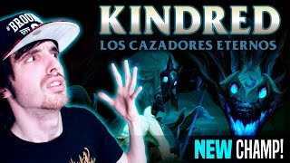 ¡NUEVO CAMPEÓN KINDRED Y SU R ROTA  EL CORDERO Y EL LOBO Reacción [upl. by Yramesor]