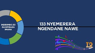 133 NYEMERERA NGENDANE NAWE [upl. by Lokcin]