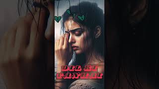 Dil Ki Tanhai दिल की तन्हाई New anthem for pain in Love Soulful Song  short Part 1 [upl. by Ellenohs]