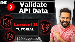 Laravel 11 API tutorial in Hindi 9 Validate API Data [upl. by Raseac]