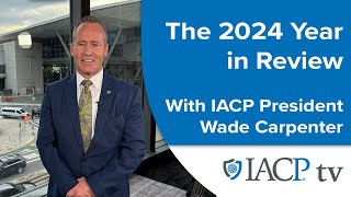 IACP 2024 Year In Review [upl. by Domela]