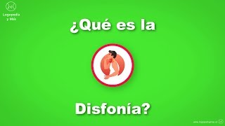 ✅ ¿Qué es la Disfonía [upl. by Fallon]