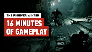 The Forever Winter 16 Minutes of Solo Gameplay 4K 60FPS [upl. by Bakerman]