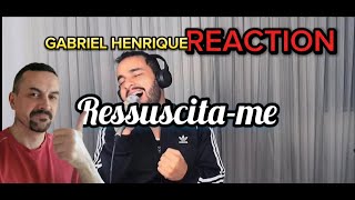 Gabriel Henrique  Ressuscitame Aline Barros REACTION [upl. by Analihp]