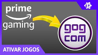 Como ativar jogos da Amazon Prime Gaming na GOG [upl. by Truk]