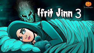 Ifrit Jinn Part 3 Horror Story  Scary Pumpkin  Hindi Horror Stories  real horror story [upl. by Mikkel269]