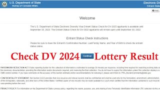 How to Check DV Lottery 2024 Result [upl. by Dhruv171]