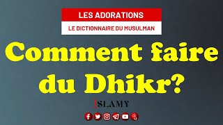 LE DHIKR  LE MOYEN D’AMÉLIORER SA RELATION AVEC ALLAH [upl. by Damal374]