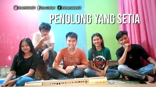 Penolong Yang Setia Cover [upl. by Otilrac]