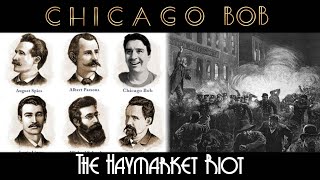 The Haymarket Riot Go Woke and Go Broke [upl. by Balac306]